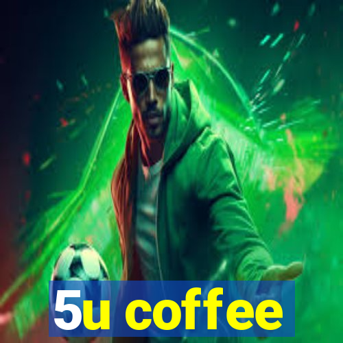 5u coffee